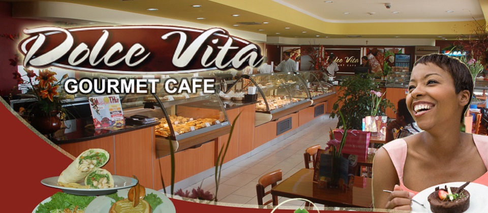 Dolce Vita Gourmet Cafe